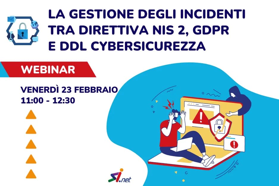 Venerdì 23 febbraio, dalle 11.00 alle 12.30, si terrà il webinar a partecipazione gratuita sulla gestione degli incidenti informatici in base alle normative attuali in ambito di cy