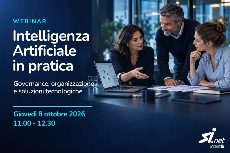 Webinar – Intelligenza Artificiale in pratica: governance, organizzazione e soluzioni tecnologiche